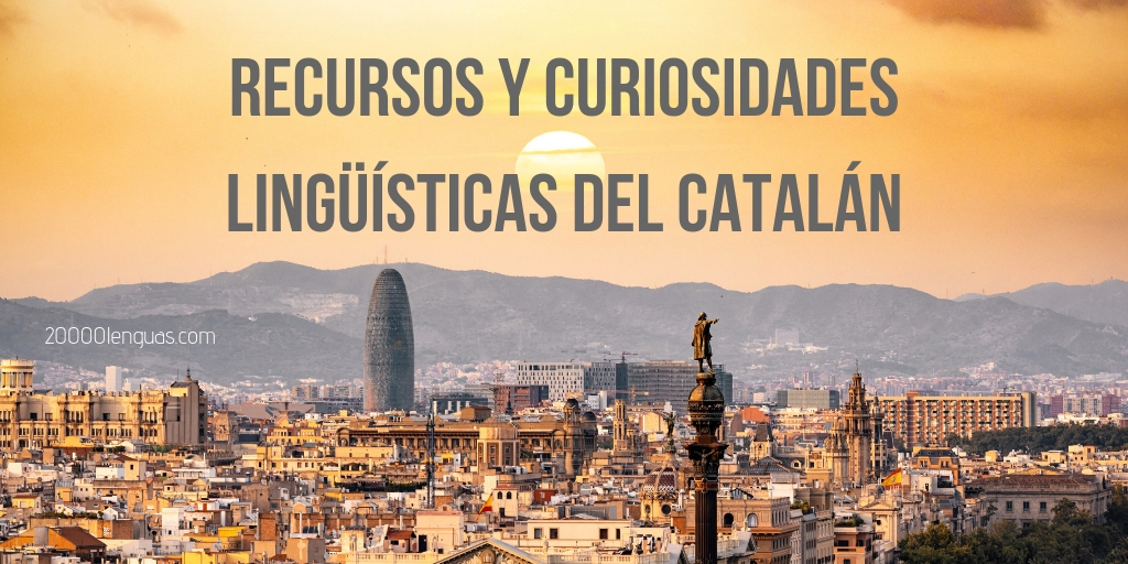 ▷ Los mejores recursos en línea para traducir al catalán